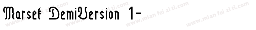 Marsek DemiVersion 1字体转换